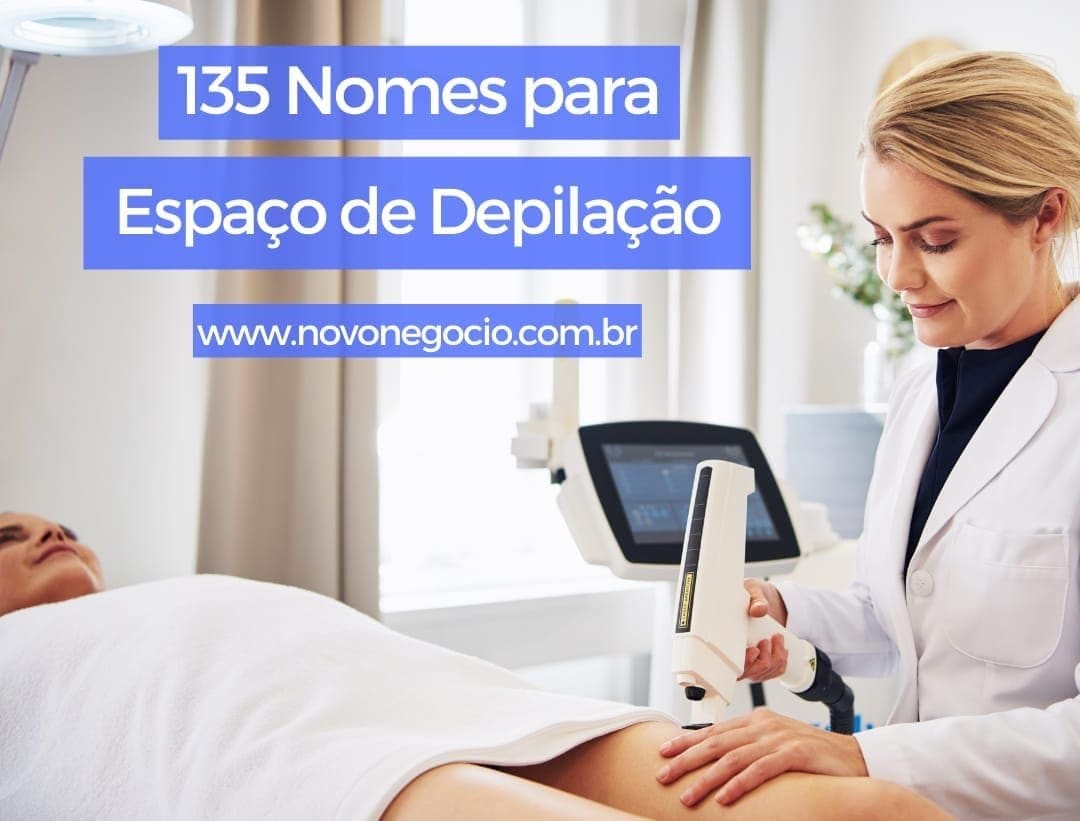 Nomes para Espaço de Depilação: 135 ideias para seu novo negócio